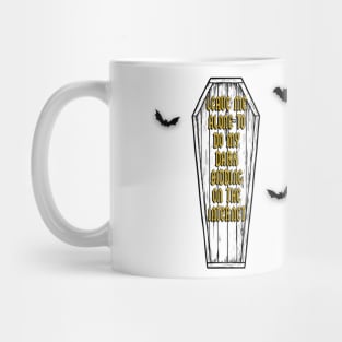 What We Do In The Shadows Movie Quotes Mug